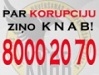Par korupciju ziņo KNAB